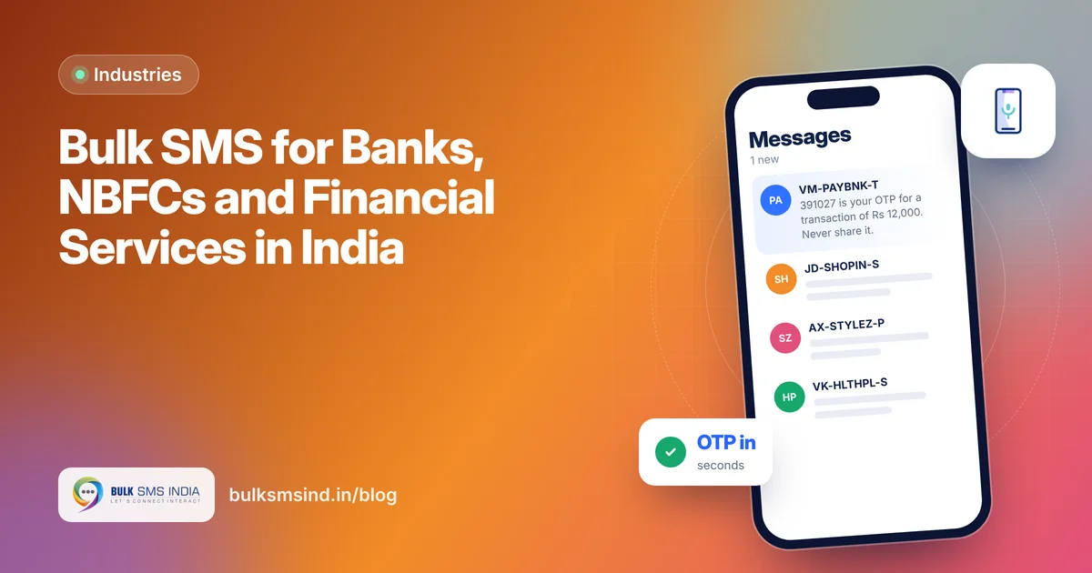 Bulk SMS for Banks, NBFCs and Financial Services in India – bulk sms for financial services guide by Bulk SMS India
