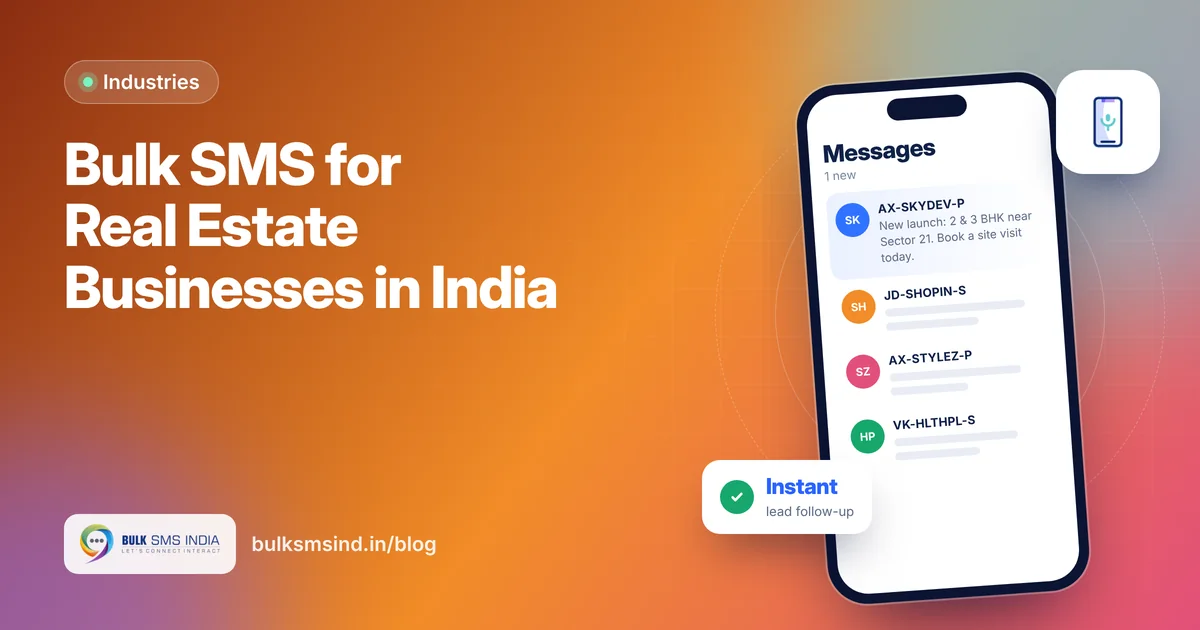 Bulk SMS for Real Estate Businesses in India – bulk sms for real estate guide by Bulk SMS India