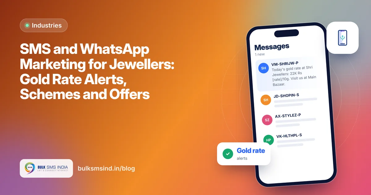 SMS and WhatsApp Marketing for Jewellers: Gold Rate Alerts, Schemes and Offers – jewellery sms marketing guide by Bulk SMS India