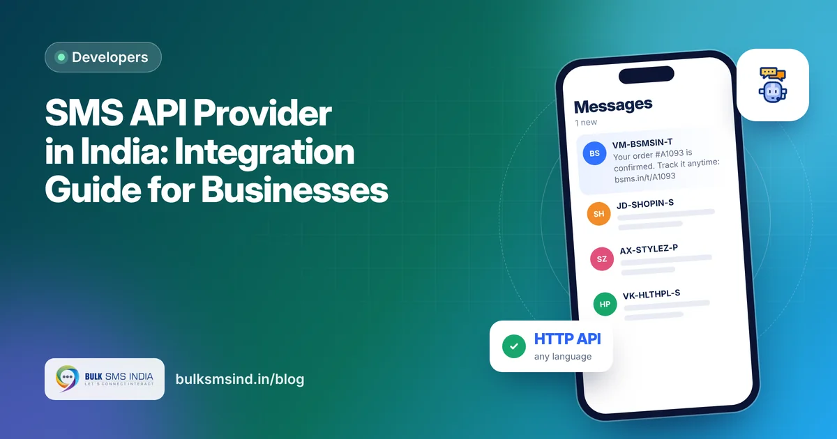 SMS API Provider in India: Integration Guide for Businesses – sms api provider India guide by Bulk SMS India